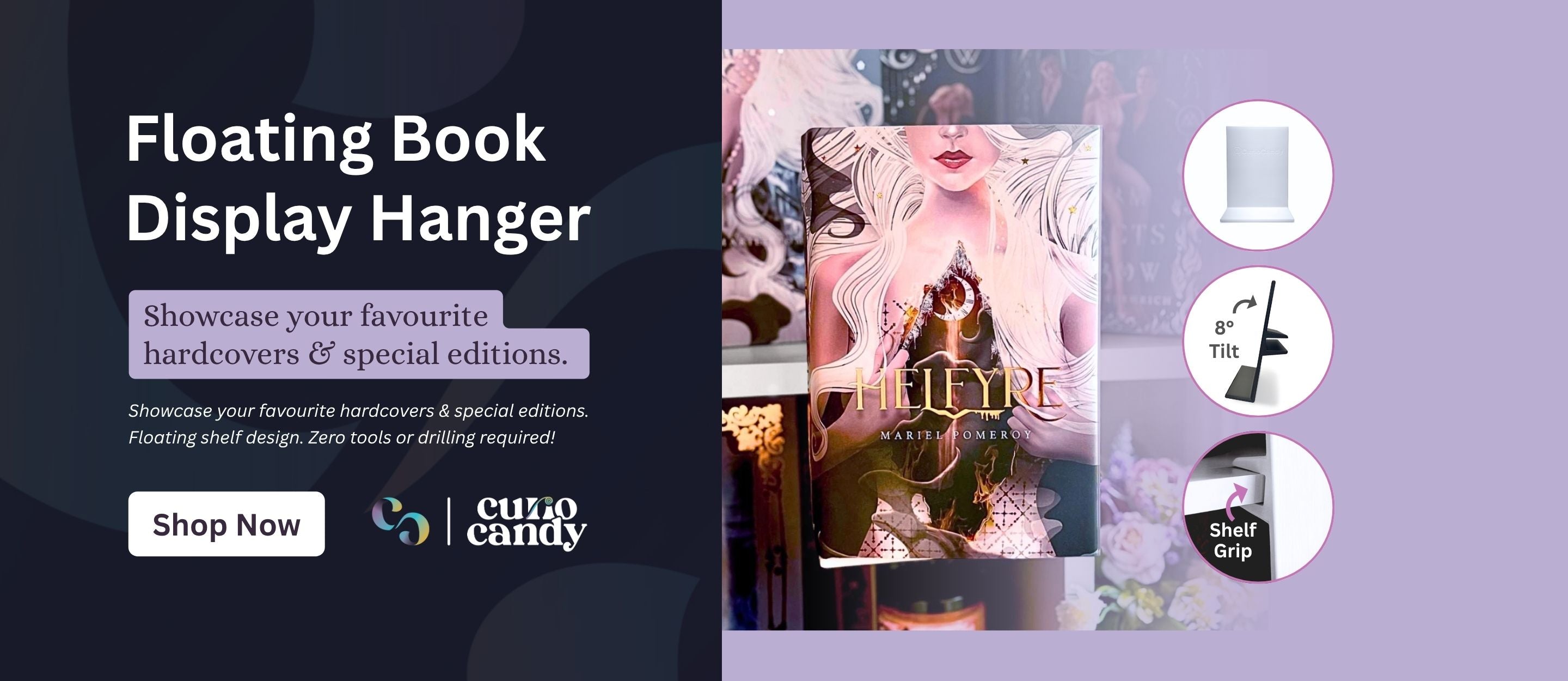 Curio Candy no-drill floating book display hanger for hardcovers, featuring an 8-degree tilt and 6 shelf grip bracket sizes.
